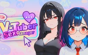 Ep1: Vtuber Sex Manager (gameplay)