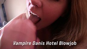 Vampire Dani gives Motel Blowjobs