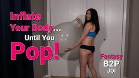 B2P Inflate Your Body Until It Pops Fantasy Balloon Blow2pop JOI - Kylie Jacobs - MP4 4K HD