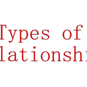 types of relationships. - Fast Sex Education