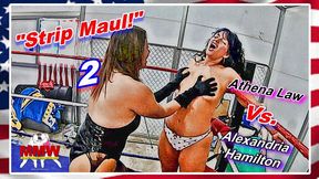 Strip Maul! 2