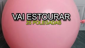 VOCE VAI BABAR NESSE VIDEO ESTOURANDO BALOES ROSA COM AS UNHAS BALOES GRANDES 25 POLEGADAS ESSA BRASILEIRA E TOP