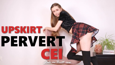 Upskirt Pervert CEI