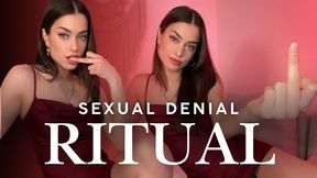 Sexual denial ritual