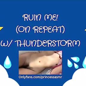 RUIN ME! (thunderstorm ASMR)