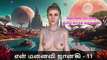 Tamil Sex Story - Tamil Kama Kathai - My Wife Janaki - 11