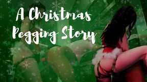 A Christmas Pegging Story