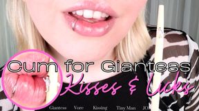 Cum for Giantess Kisses and Licks - HD