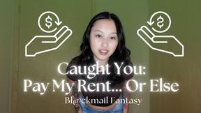 Caught You: Pay For My Rent... Or Else - Hosted by ObeyEnvyNow | Bl@ckmail-Fantasy, Findom, Financial Domination, Female Domination, FemDom, Asian, Roleplay, Goddess, Mistress