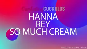 Hanna Rey's Cuckold Takes a Load to the Face