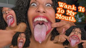 Wank to my mouth an aggressive joi