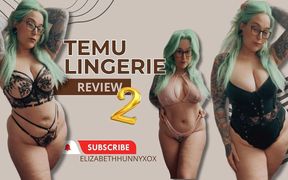 Temu Lingerie Uncensored Part Two