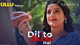 Dil To Baccha Hai Episode 1 Web Series 18+-