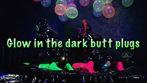 Glow in the dark butt plugs