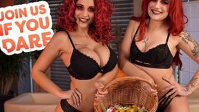 ”Join Us If You Dare”