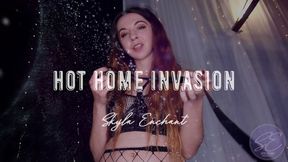 Hot Home Invasion