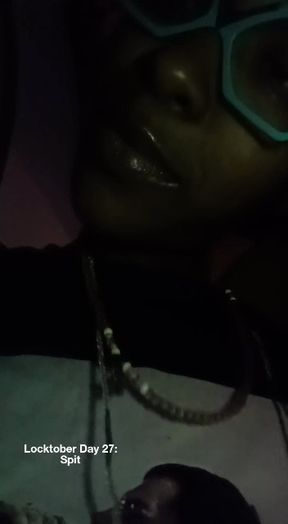 Locktober Day 27: Spit
