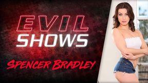 Evil Shows - Spencer Bradley