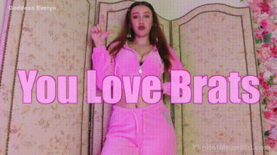 You Love Brats