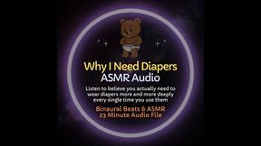 Why I Need Diapers - ASMR Audio Training