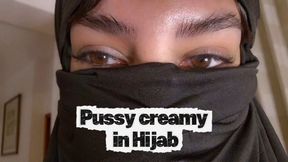 Masturbation and pussy creamy with my Hijab