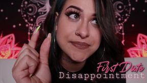 First Date Disappointment
