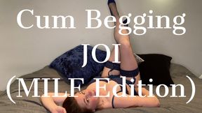CUM begging JOI