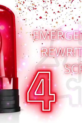 Emergency Help: Rewriting the Script 4