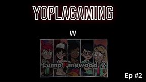 [gameplay camppinewood 2] episode #2