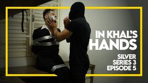 In Khal Hands - Silver Series 3 - Episode 5 (1080p) Gay Bondage - Gay Domination - Tape Bondage - Suit And Tie - Mask - Balaclava - Handgag - BDSM