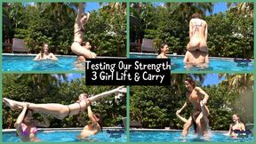 Testing Our Strength: Three Girl Lift & Carry 1080p