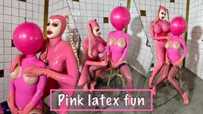 Pink latex fun