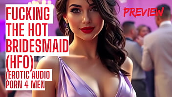 Fucking the Bridesmaid - Audio Porn