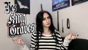 Yes King Graves