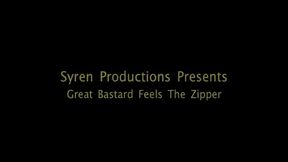 Great Bastard Feels The Zipper (MP4)