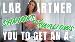 Lab Partner Shrinks and Swallows You to Get an A+