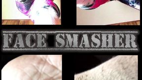 Face Smasher