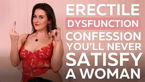 Erectile Dysfunction Confession – Sophia Truee Humiliates You for Your Impotence with Findom, Mental Domination and Small Penis Humiliation