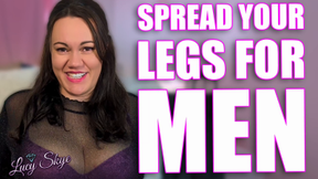 Spread Your Legs for Men