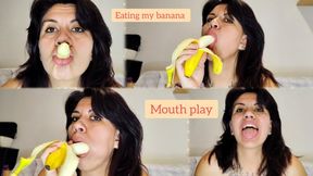 Enjoying eating my banana in a nasty way - Mouth play - Tongue Play