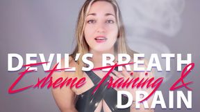 Devil’s Breath: Extreme Obedience Drain