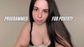 Programmed For Poverty