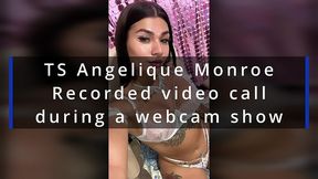 ts angelique monroe - recorded video call