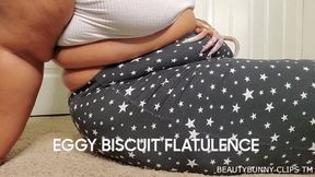 EGGY BISCUIT FLATULENCE