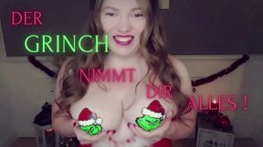 Der GRINCH nimmt dir alles!