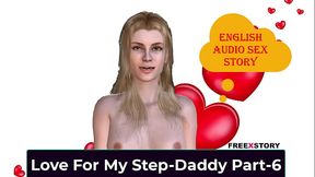 English Audio Sex Story - Love For My Step-Daddy Part-6