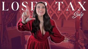 Loser Tax July - Loser Reprogramming Guidance with Countess Wednesday - Sex Denial, Sexual Rejection, Loser Porn, Mind Fuck MP4 1080p