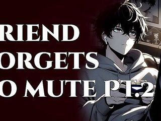 Gaming Ally Inadvertently Unmutes and U Hear Anything Part two