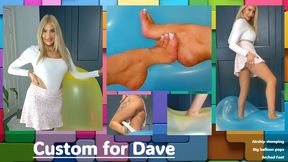 Custom BIG BALLOON SQUISH n feet POPS stomping high arch french pedicure FAO Dave