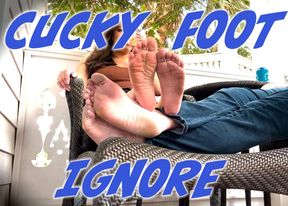 Cucky Foot Ignore!